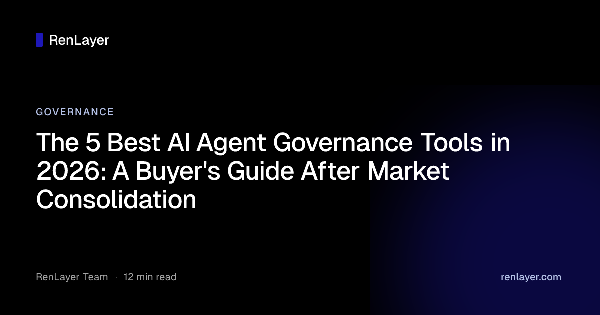 The 5 Best AI Agent Governance Tools in 2026: A Buyer's Guide After ...